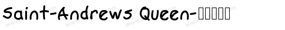 Saint-Andrews Queen字体转换